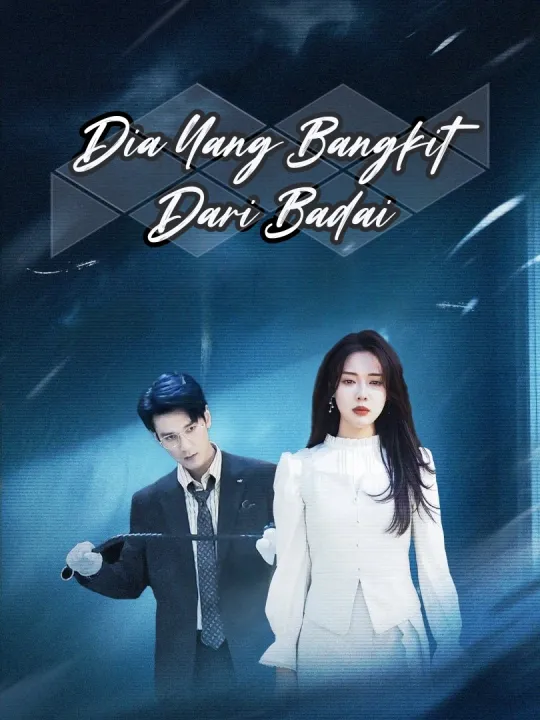 Dia Yang Bangkit Dari Badai